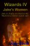 [Wizards 04] • Jake's Women